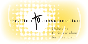Creation to Consummation